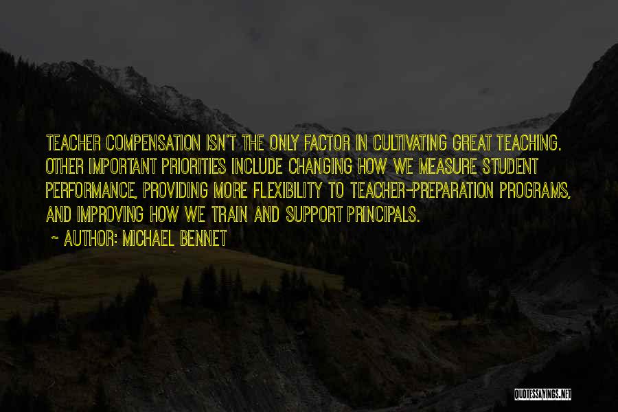 Principals Quotes By Michael Bennet