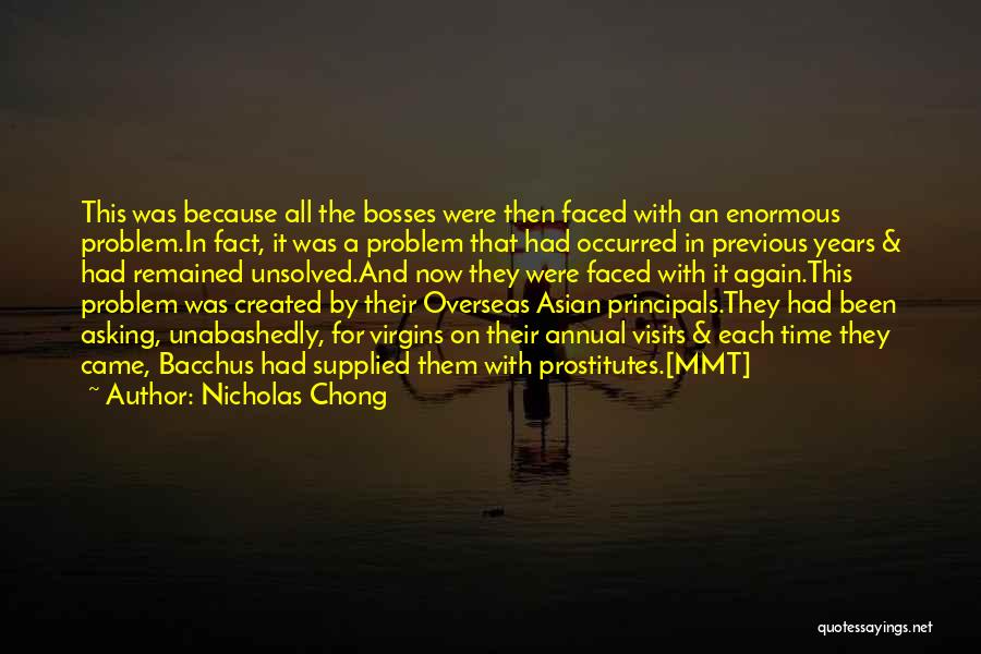 Principals Quotes By Nicholas Chong