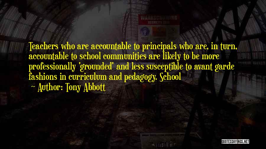 Principals Quotes By Tony Abbott