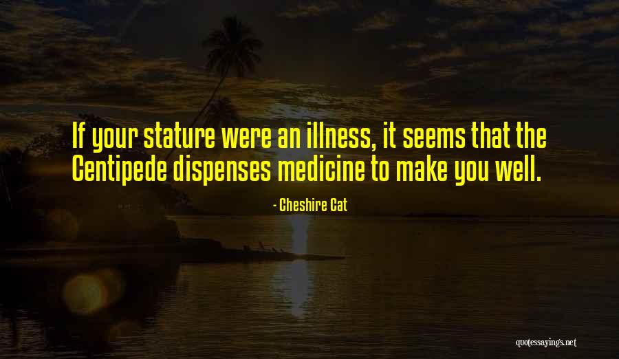 Principaux Dangers Quotes By Cheshire Cat Principaux Dangers Quotes By Cheshire Cat