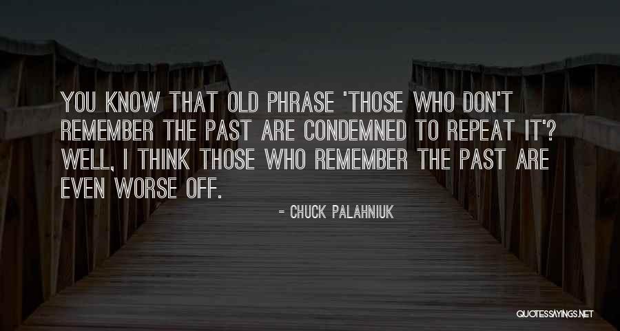 Principe Azzurro Quotes By Chuck Palahniuk Principe Azzurro Quotes By Chuck Palahniuk