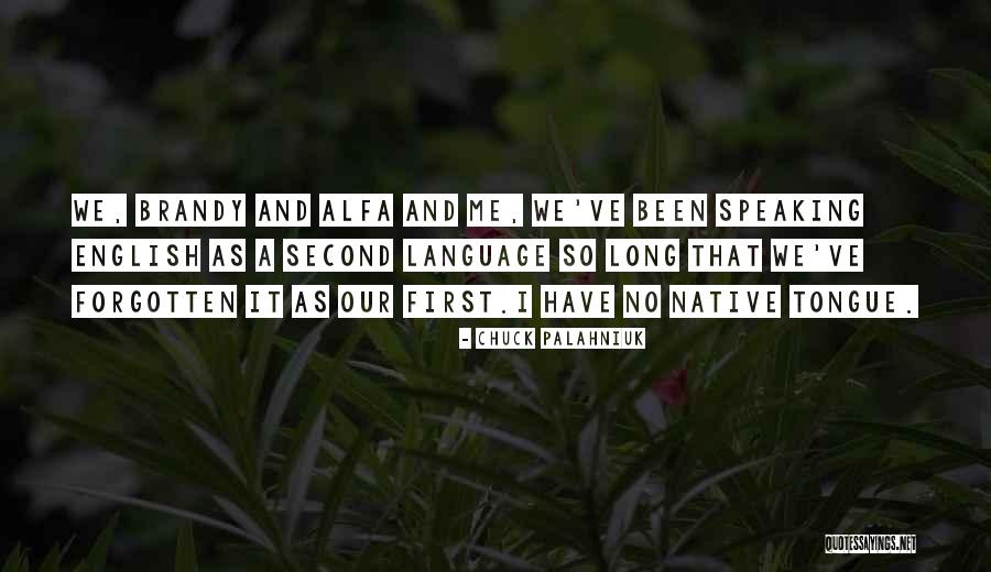 Principesse Quotes By Chuck Palahniuk Principesse Quotes By Chuck Palahniuk