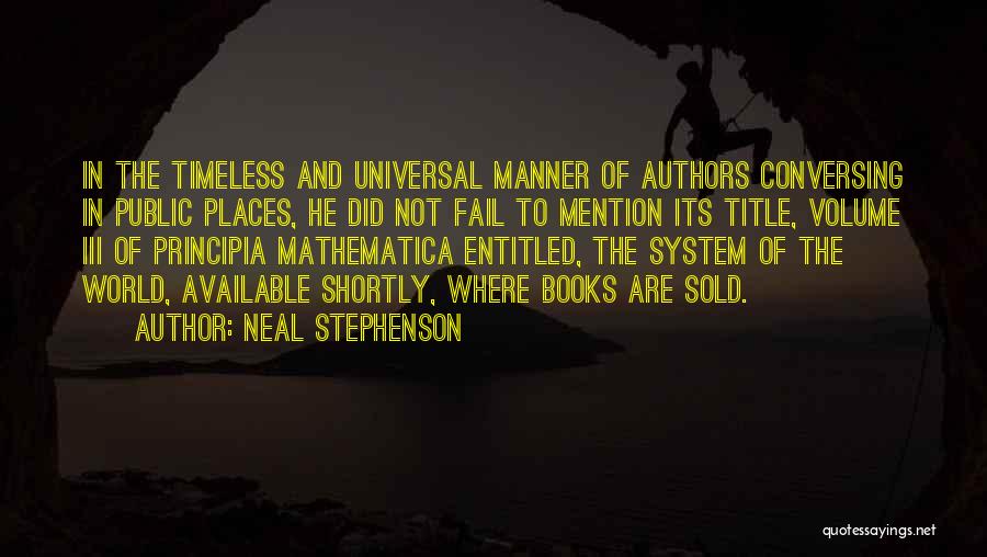 Principia Quotes By Neal Stephenson