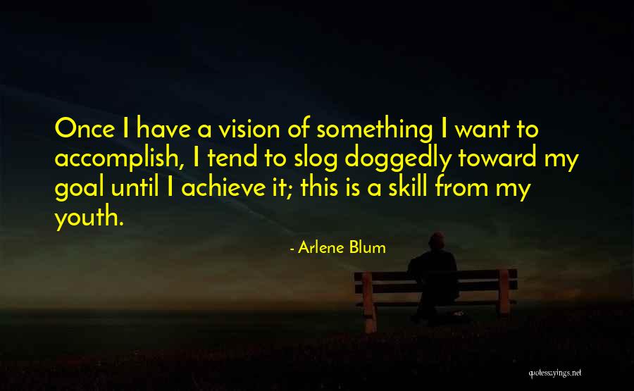 Principiantes Online Quotes By Arlene Blum Principiantes Online Quotes By Arlene Blum
