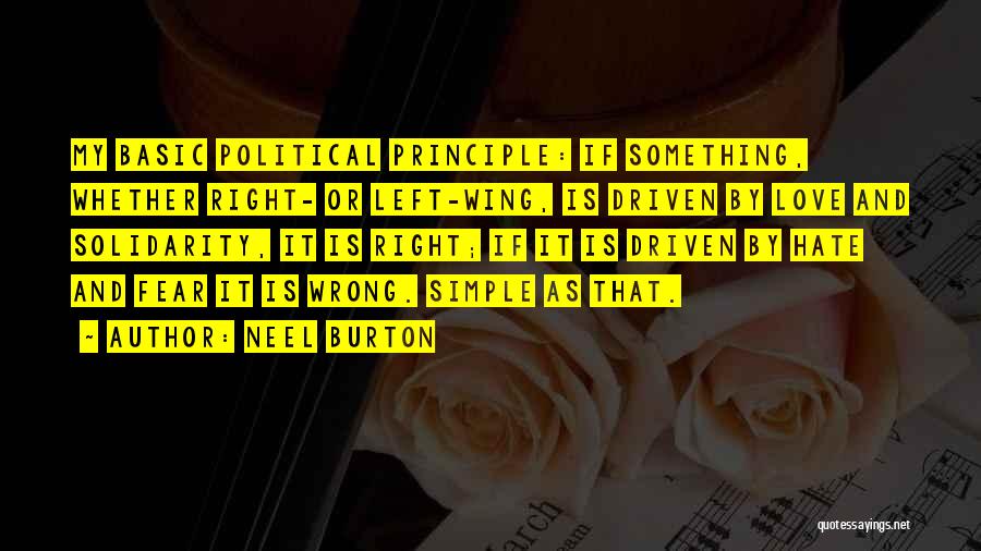 Principle And Politics Quotes By Neel Burton