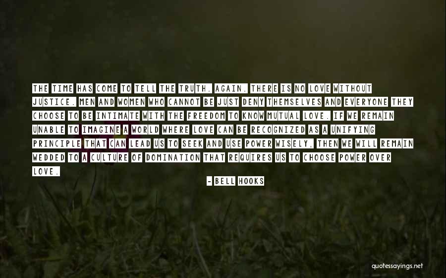 Principle Of Love Quotes By Bell Hooks Principle Of Love Quotes By Bell Hooks