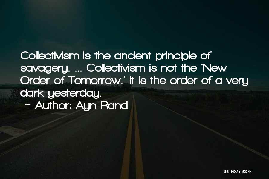 Principle Quotes By Ayn Rand