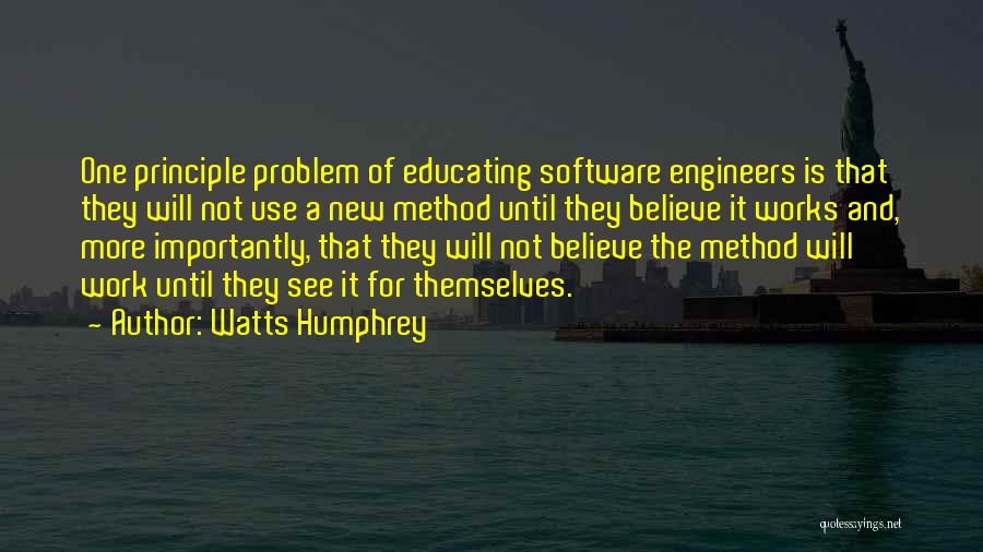 Principle Quotes By Watts Humphrey