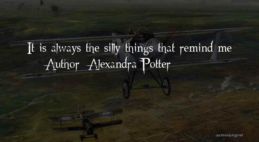 Principled Lady Quotes By Alexandra Potter