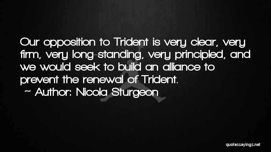 Principled Quotes By Nicola Sturgeon