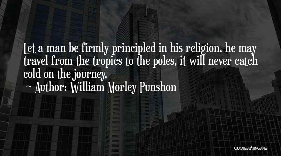 Principled Quotes By William Morley Punshon