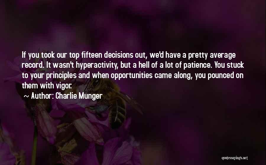 Principles And Money Quotes By Charlie Munger