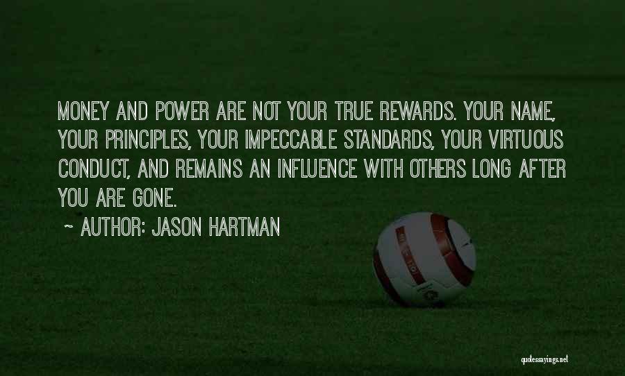 Principles And Money Quotes By Jason Hartman