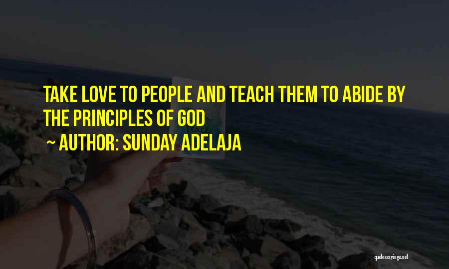 Principles And Money Quotes By Sunday Adelaja