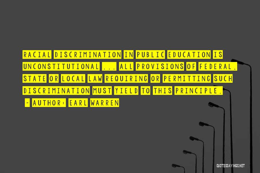 Principles Of Education Quotes By Earl Warren