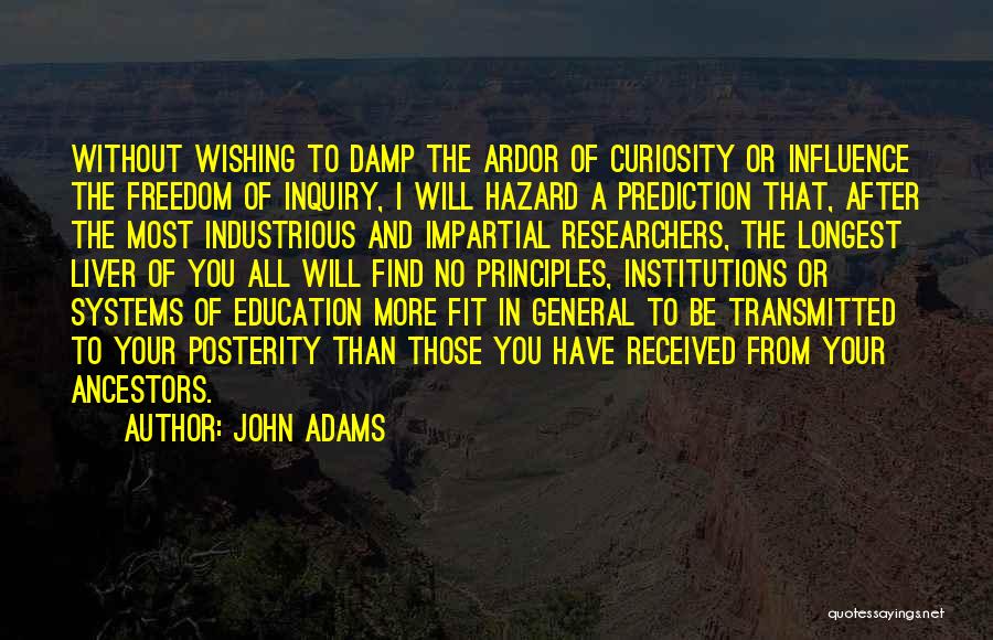 Principles Of Education Quotes By John Adams