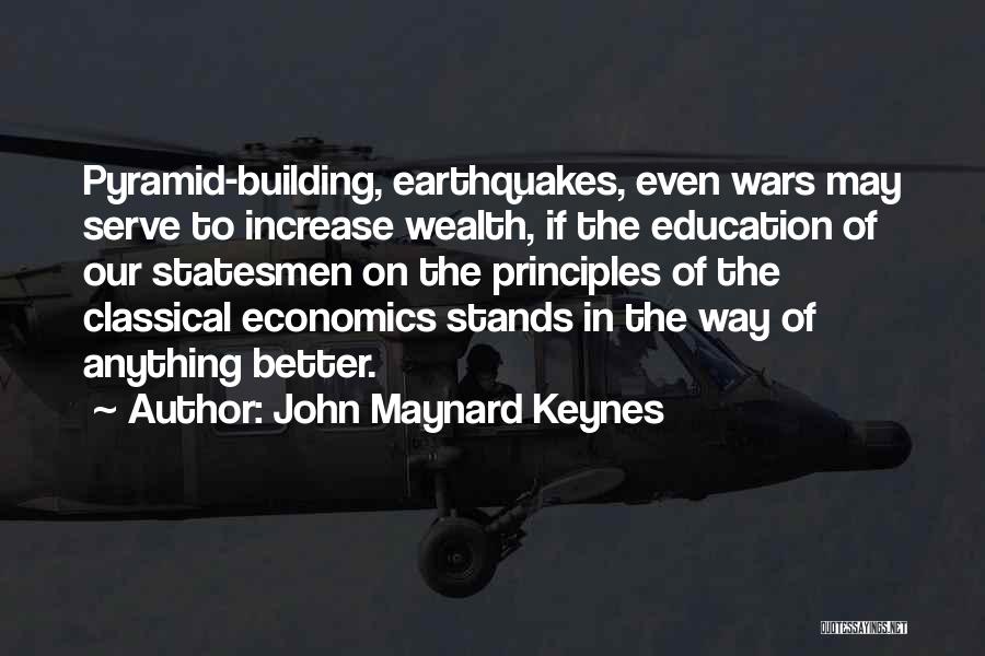 Principles Of Education Quotes By John Maynard Keynes