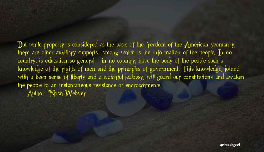 Principles Of Education Quotes By Noah Webster