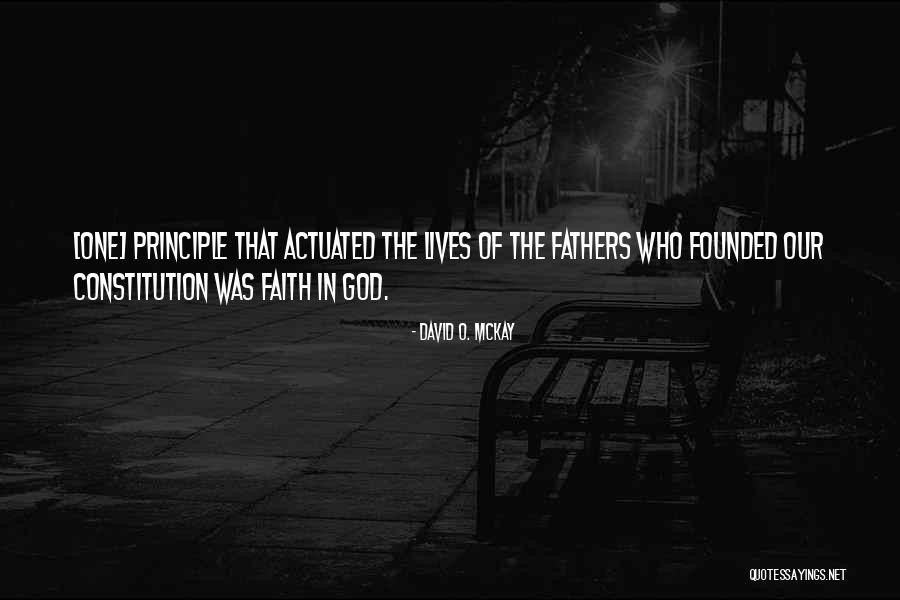 Principles Of God Quotes By David O. McKay Principles Of God Quotes By David O. McKay