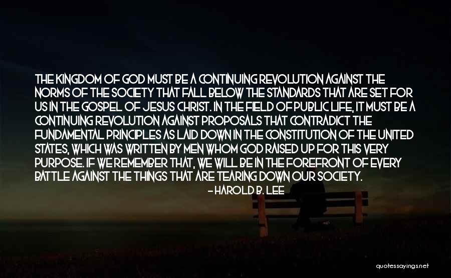 Principles Of God Quotes By Harold B. Lee Principles Of God Quotes By Harold B. Lee