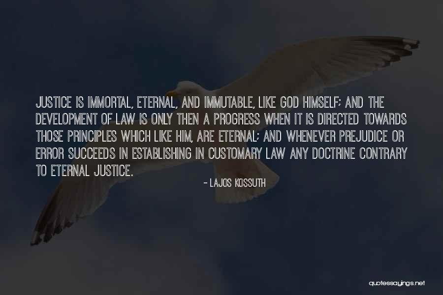 Principles Of God Quotes By Lajos Kossuth Principles Of God Quotes By Lajos Kossuth