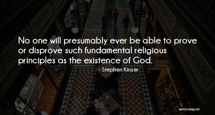 Principles Of God Quotes By Stephen Kinzer Principles Of God Quotes By Stephen Kinzer