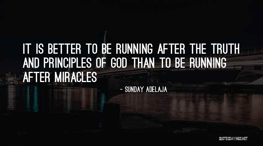 Principles Of God Quotes By Sunday Adelaja Principles Of God Quotes By Sunday Adelaja