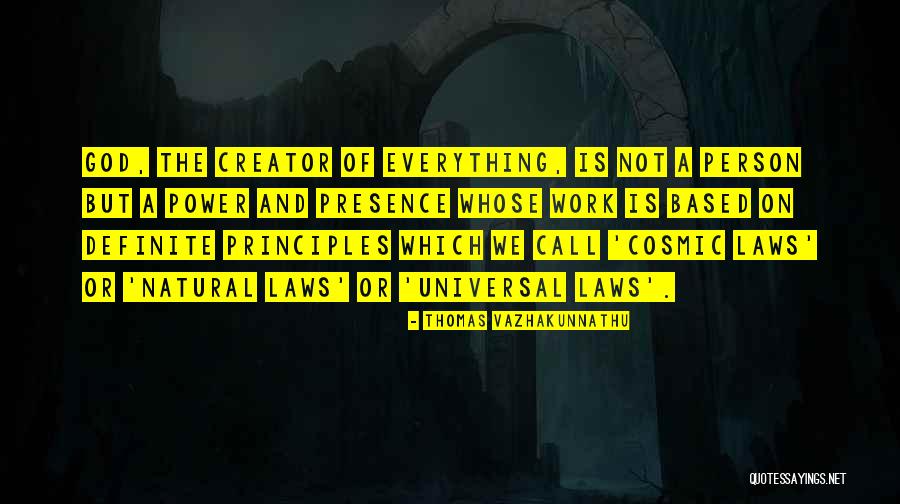 Principles Of God Quotes By Thomas Vazhakunnathu Principles Of God Quotes By Thomas Vazhakunnathu