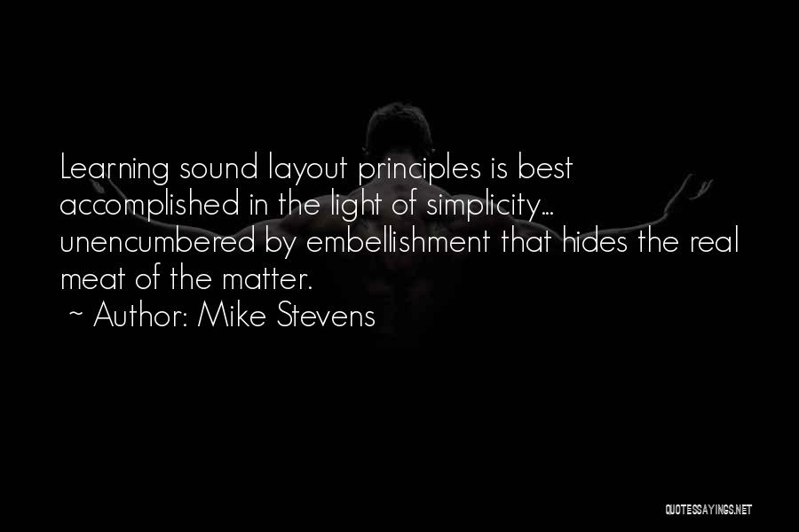 Principles Of Learning Quotes By Mike Stevens