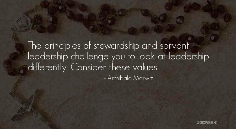 Principles Of Life Quotes By Archibald Marwizi Principles Of Life Quotes By Archibald Marwizi