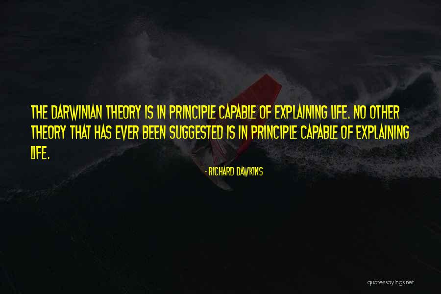 Principles Of Life Quotes By Richard Dawkins Principles Of Life Quotes By Richard Dawkins