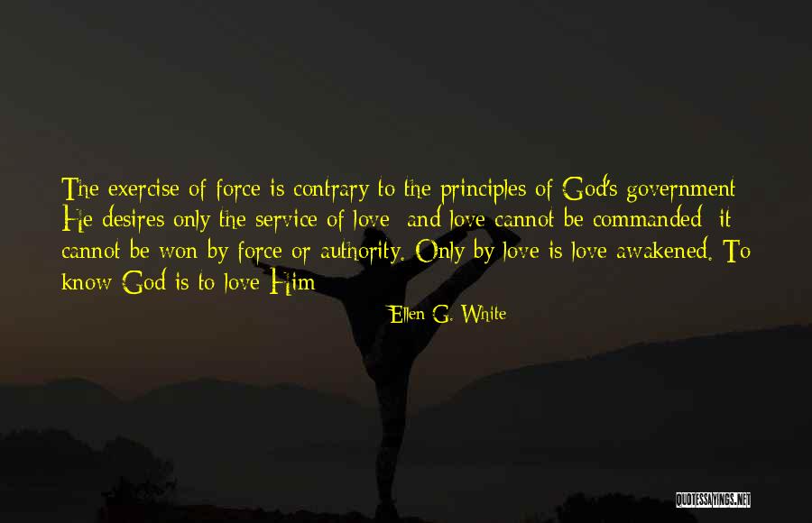 Principles Of Love Quotes By Ellen G. White Principles Of Love Quotes By Ellen G. White