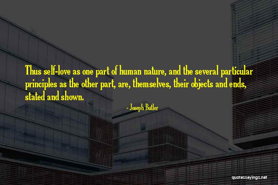 Principles Of Love Quotes By Joseph Butler Principles Of Love Quotes By Joseph Butler