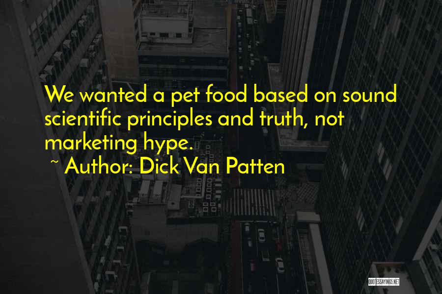 Principles Of Marketing Quotes By Dick Van Patten