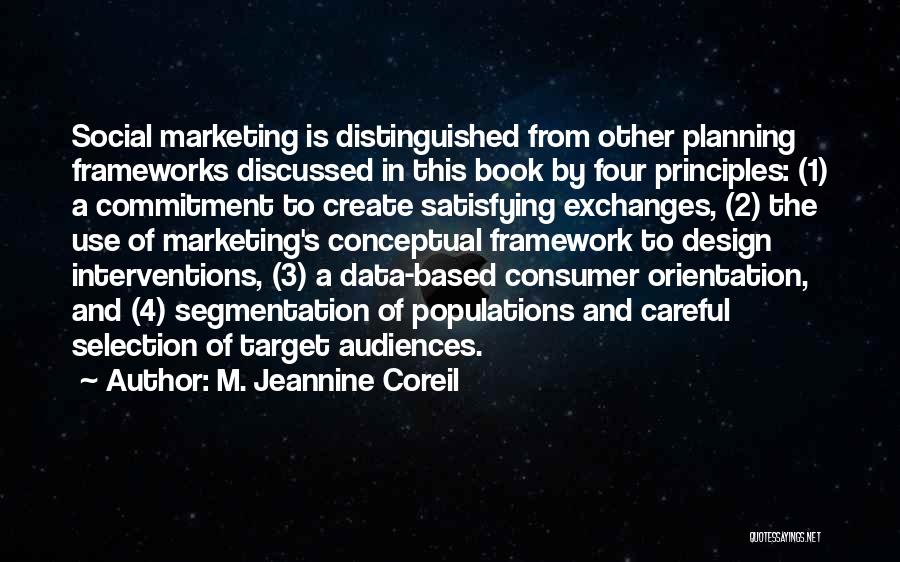Principles Of Marketing Quotes By M. Jeannine Coreil