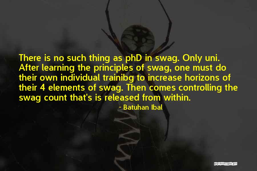 Principles Of Swag Quotes By Batuhan Ibal Principles Of Swag Quotes By Batuhan Ibal