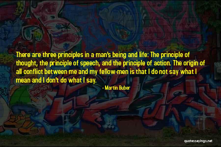 Principles Of Thought Quotes By Martin Buber Principles Of Thought Quotes By Martin Buber