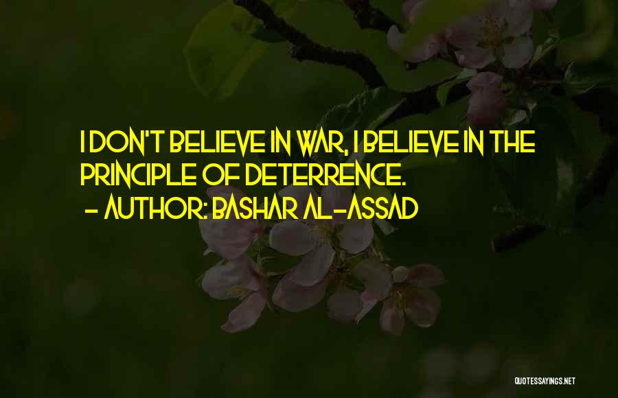 Principles Of War Quotes By Bashar Al-Assad