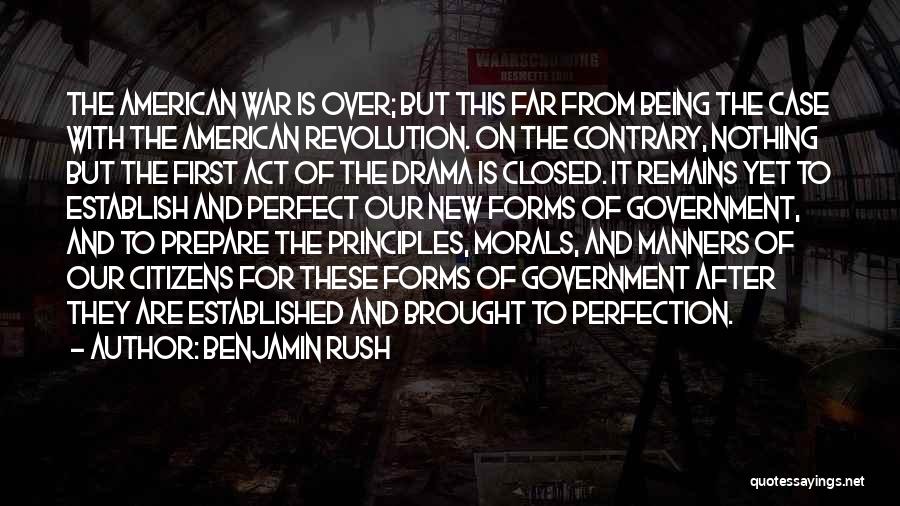 Principles Of War Quotes By Benjamin Rush