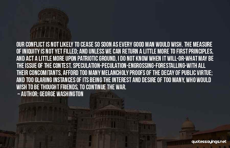 Principles Of War Quotes By George Washington