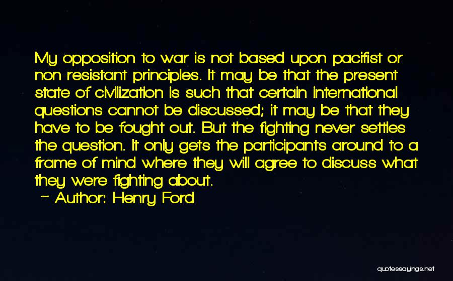 Principles Of War Quotes By Henry Ford