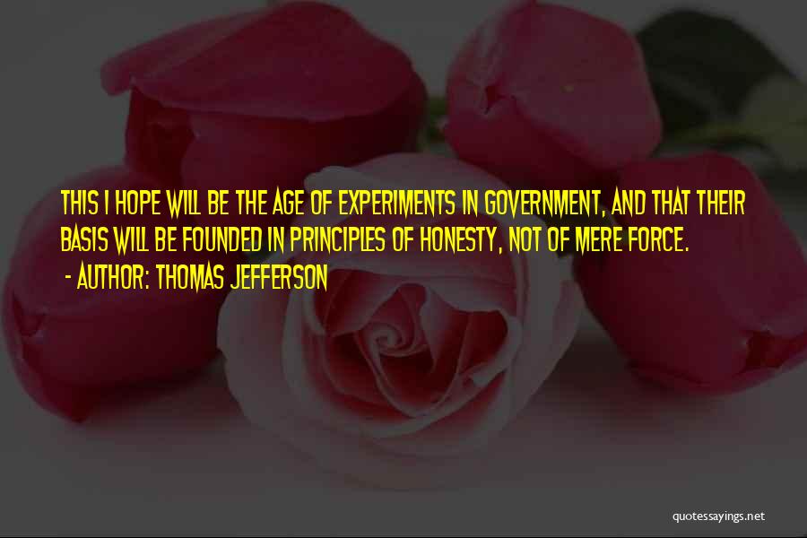 Principles Of War Quotes By Thomas Jefferson