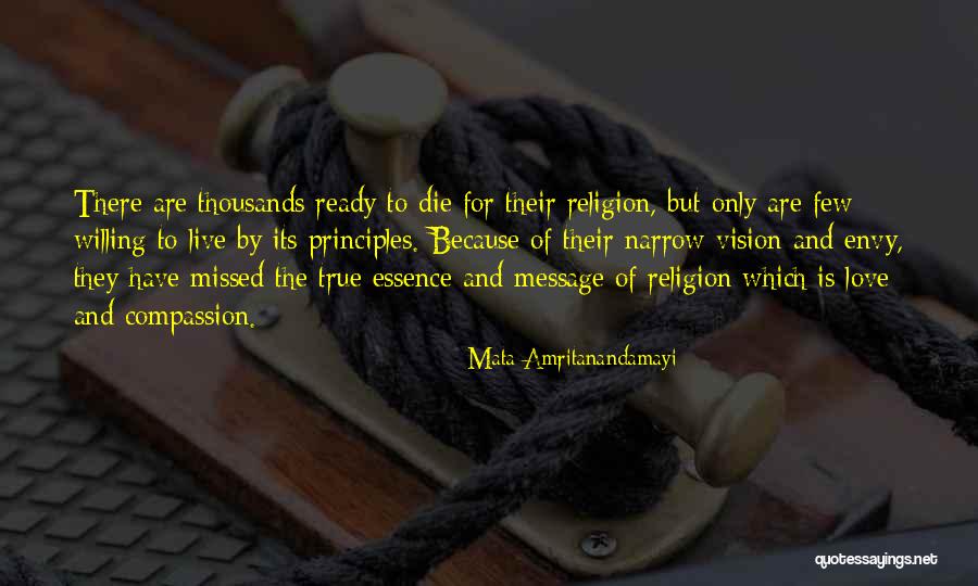 Principles To Live By Quotes By Mata Amritanandamayi Principles To Live By Quotes By Mata Amritanandamayi