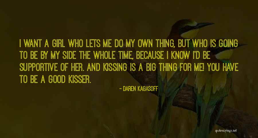Principum Quotes By Daren Kagasoff Principum Quotes By Daren Kagasoff