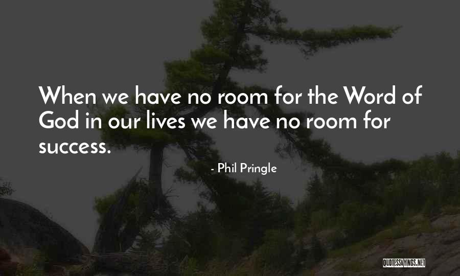Pringle Quotes By Phil Pringle Pringle Quotes By Phil Pringle
