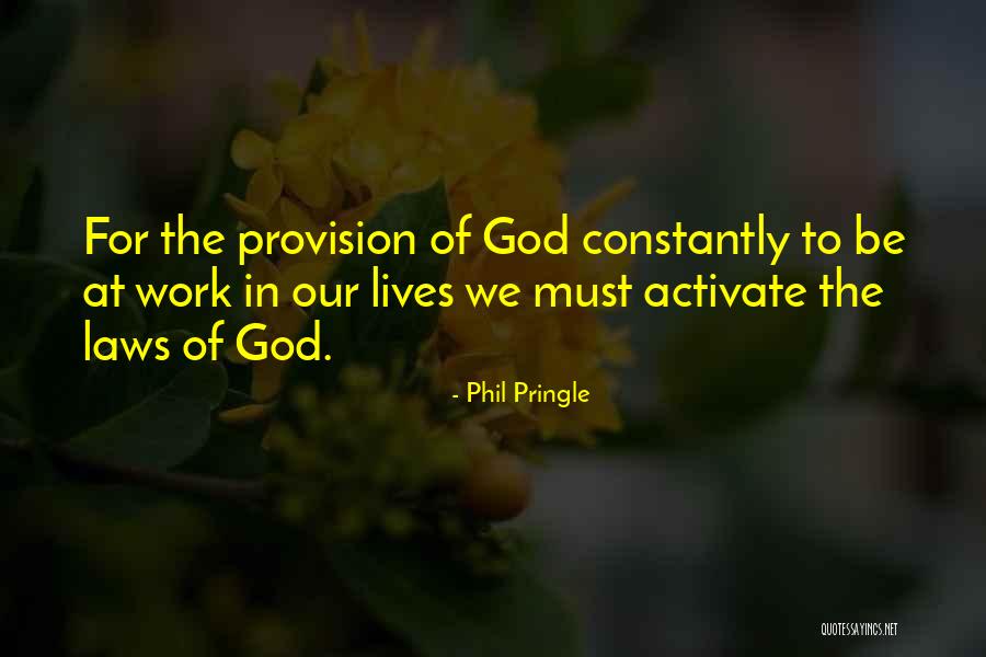 Pringle Quotes By Phil Pringle Pringle Quotes By Phil Pringle