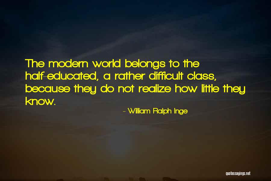 Prinoth Bison Quotes By William Ralph Inge Prinoth Bison Quotes By William Ralph Inge