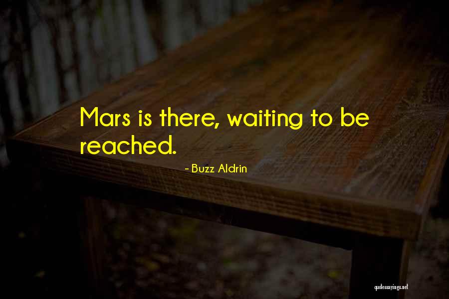 Prinsessen Schoenen Quotes By Buzz Aldrin Prinsessen Schoenen Quotes By Buzz Aldrin