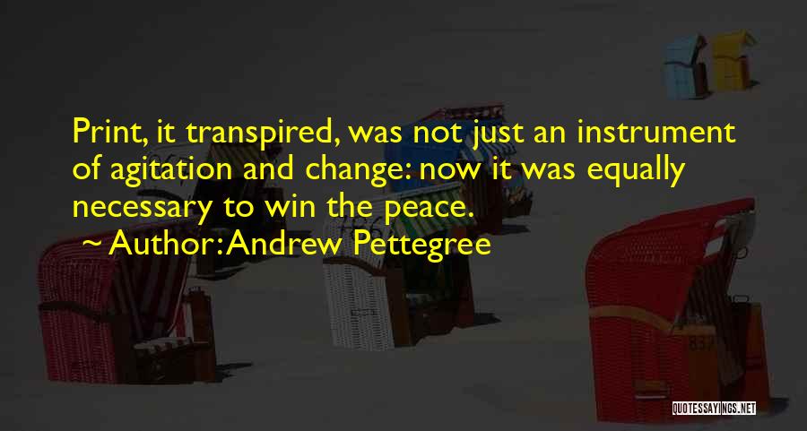 Print Media Quotes By Andrew Pettegree