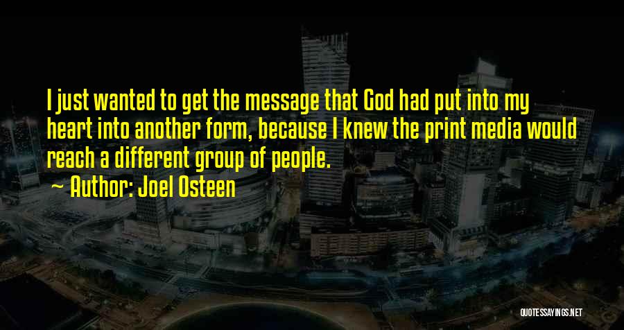 Print Media Quotes By Joel Osteen